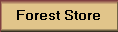 Forest Store